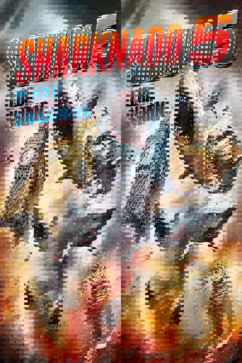Sharknado 5: Global Swarming