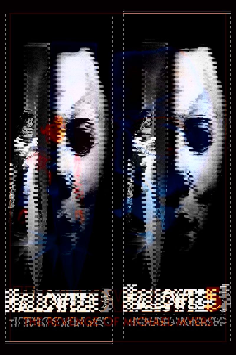 Halloween 5: The Revenge of Michael Myers
