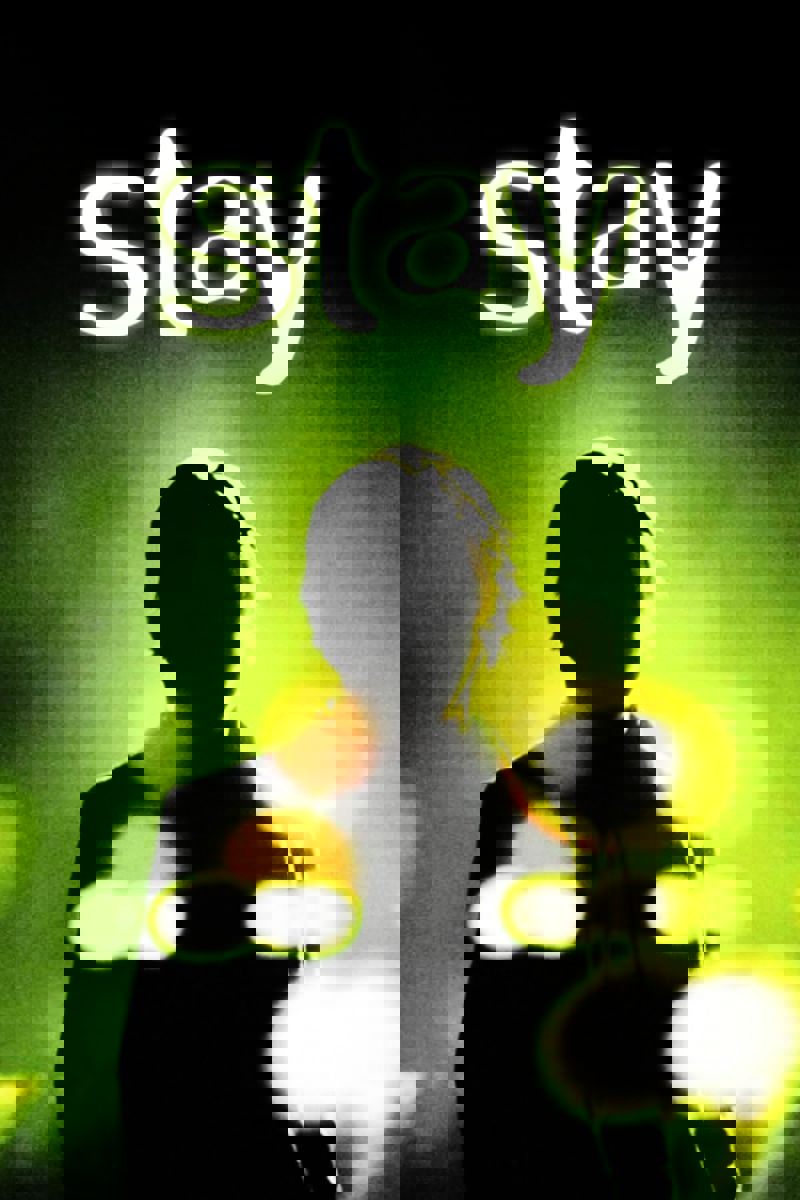 Stay