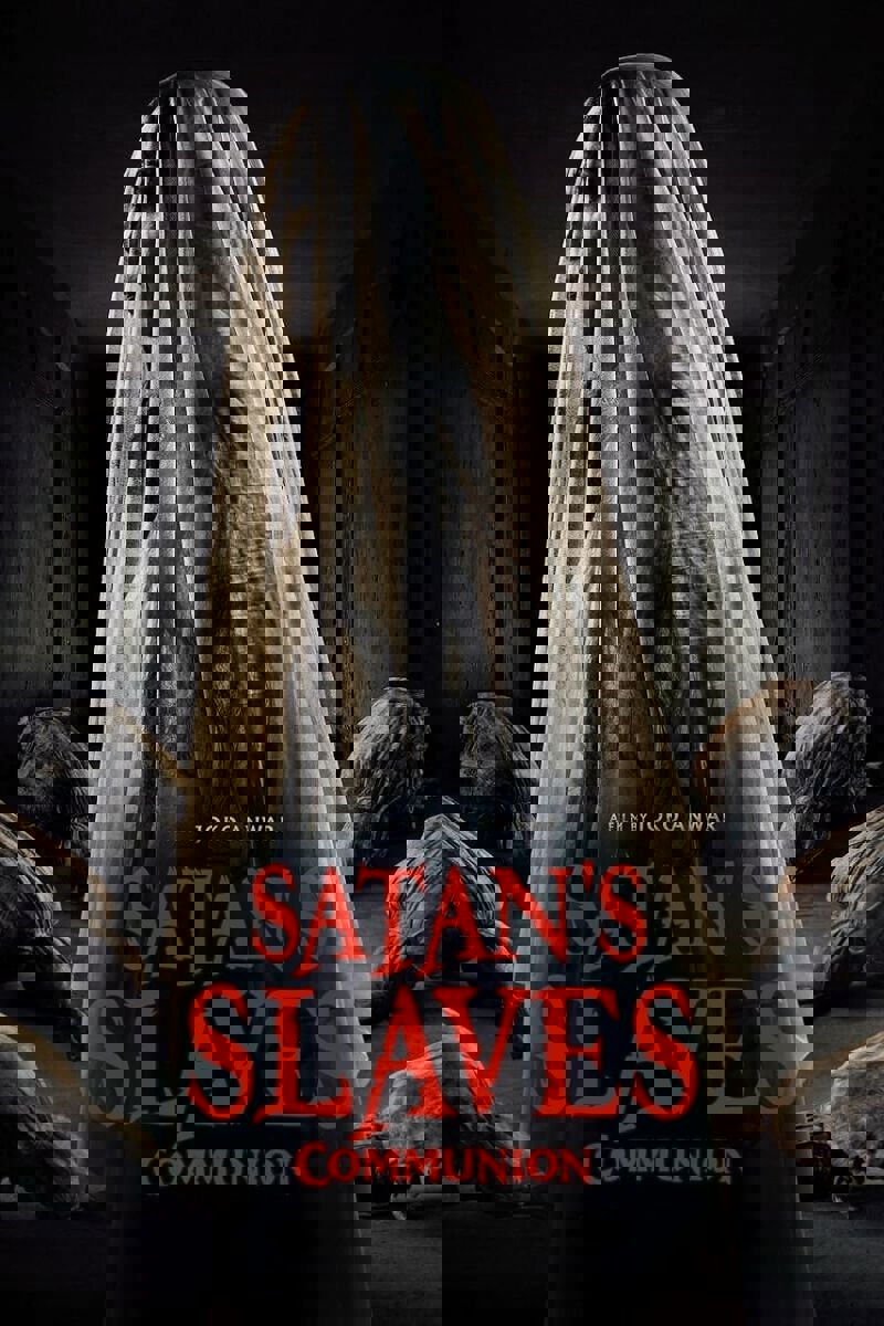 Satan’s Slaves: Communion