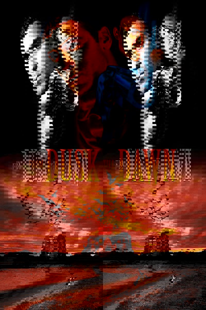 From Dusk Till Dawn