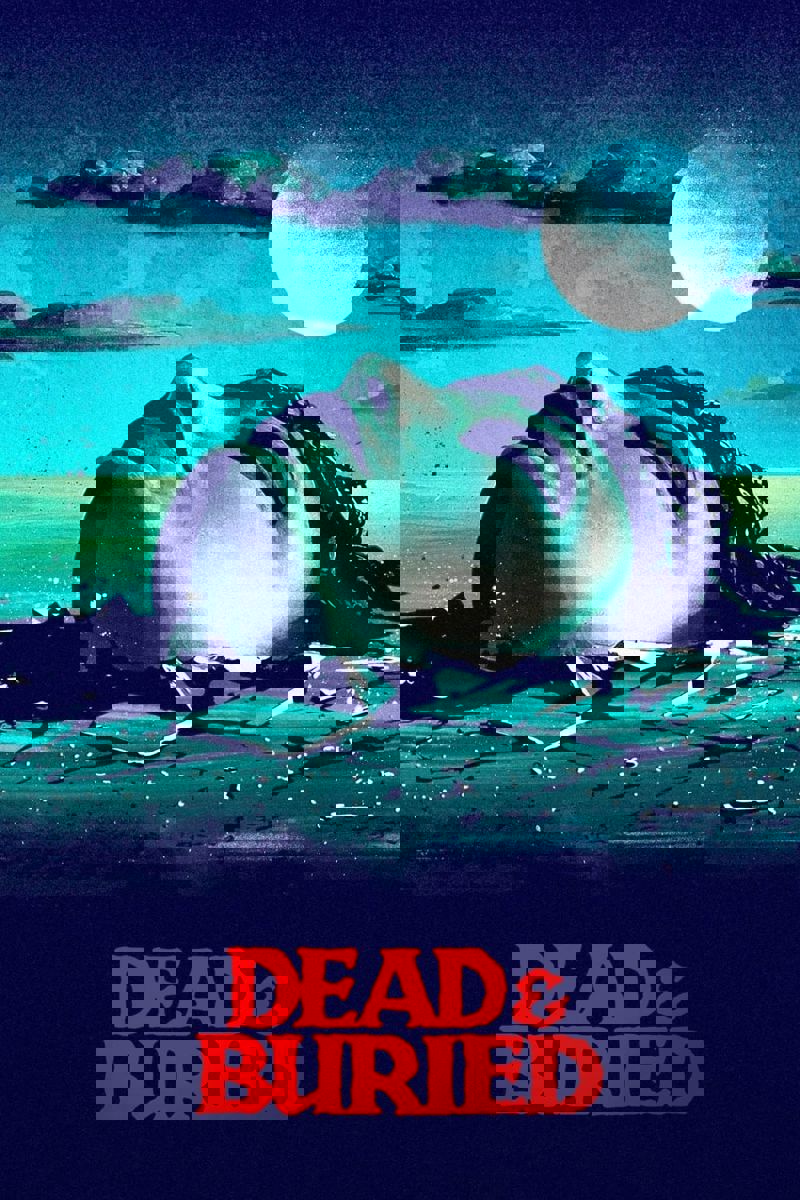 Dead & Buried