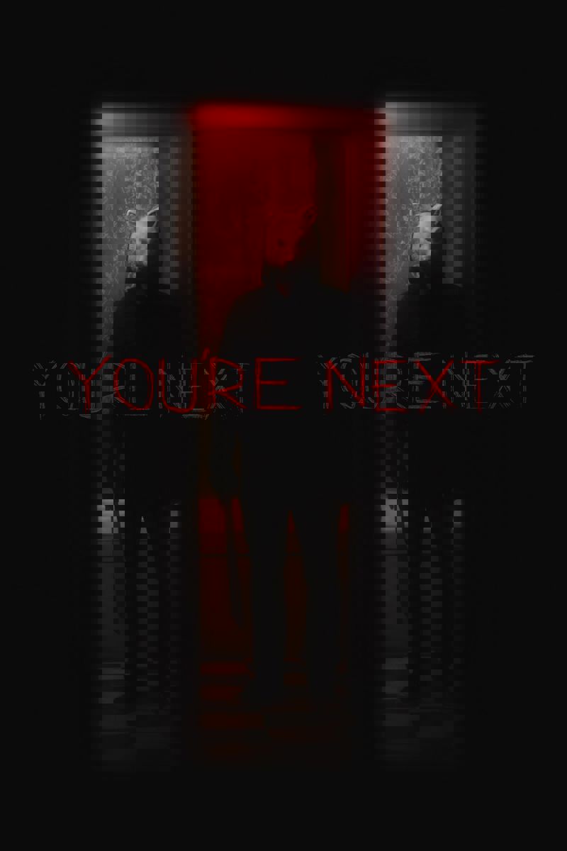 You’re Next